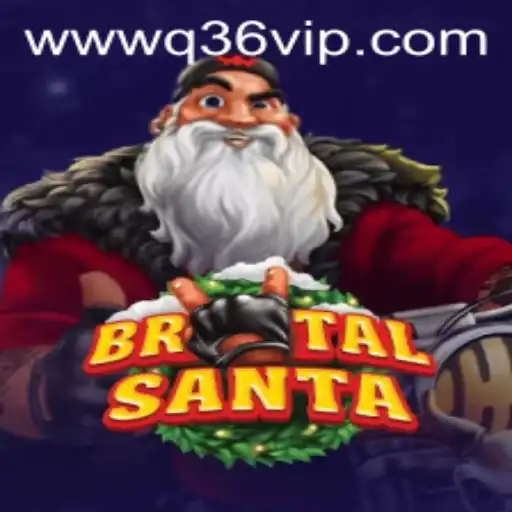 BrutalSanta: A New Gaming Phenomenon with Exclusive Q36 VIP Access