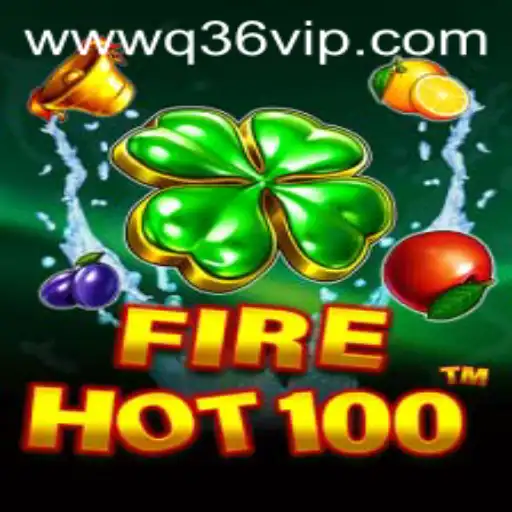 FireHot100: A Comprehensive Guide to the Exciting New Game Featuring Q36 vip