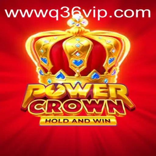 Exploring the Thrilling World of PowerCrown and the Intriguing Q36 vip Feature