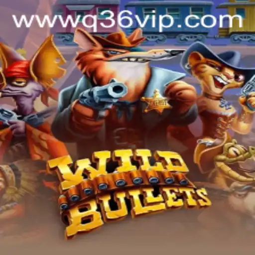 Explore the Thrilling World of WildBullets