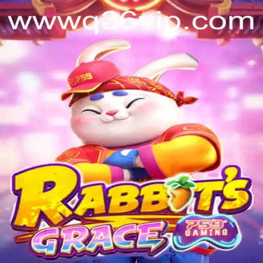 Discover the Enchanting World of RabbitsGrace and the Mysterious Q36 vip